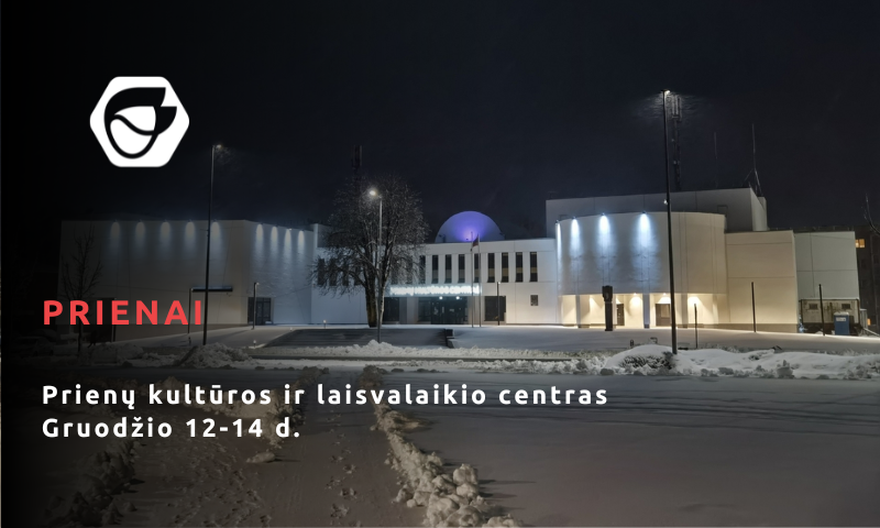 Prienai hexa cinema turas po lietuva