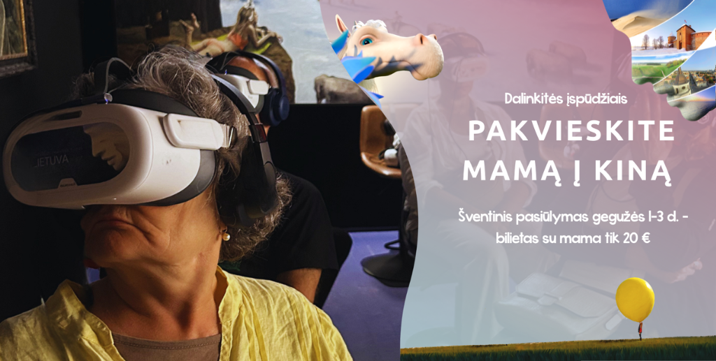 ką padovanoti mamai“ „dovana mamai“ „ką veikti su mama“ „Motinos diena“ „VR patirtis“